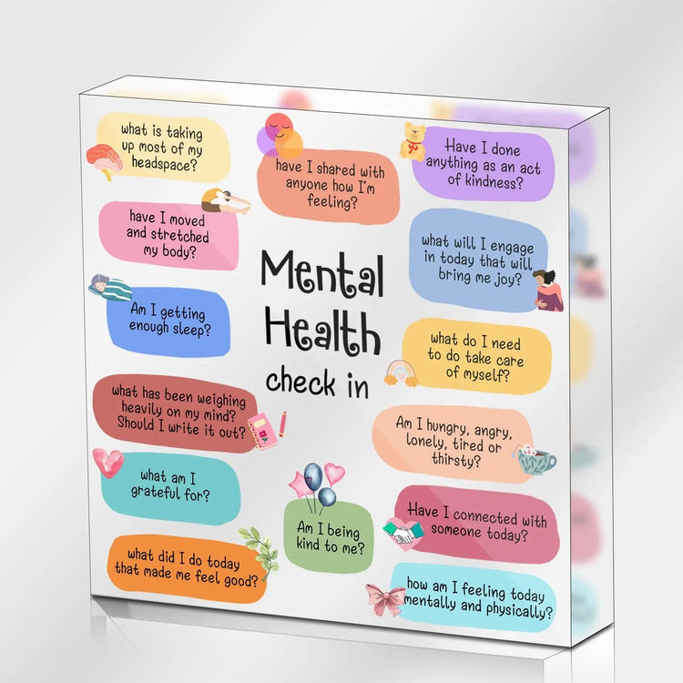 Mental Health Check-In Decorative Desk Plaque